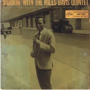 Workin' with the Miles Davis quintet